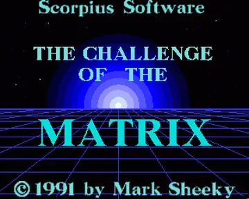 Challenge of the Matrix, The